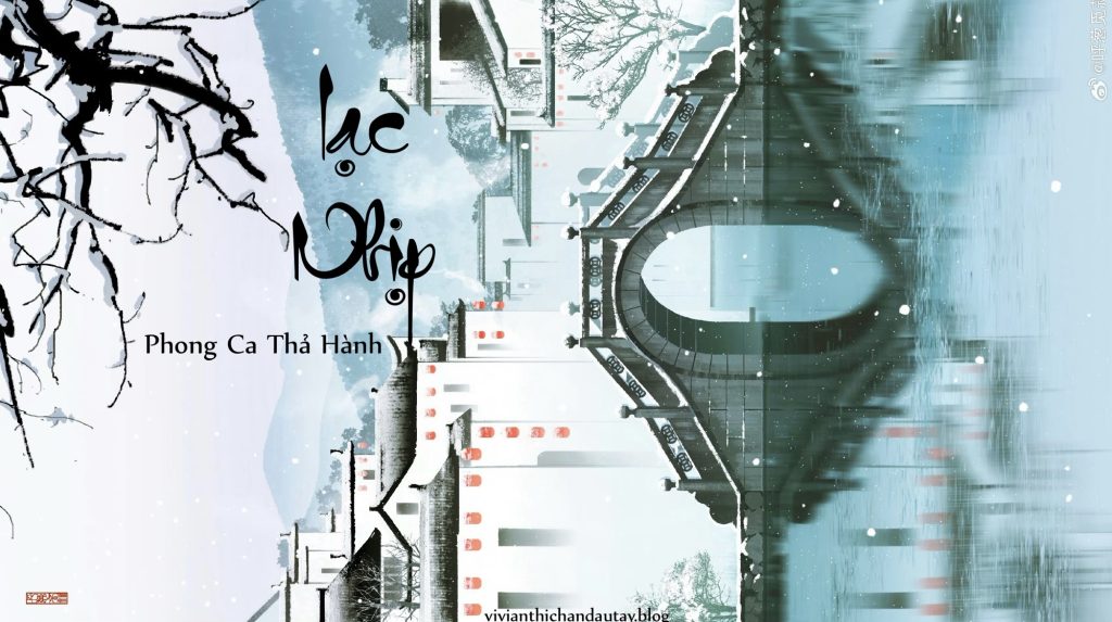 LẠC NHỊP – PHONG CA THẢ HÀNH